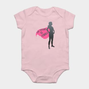 The Future Is Female Baby Bodysuit